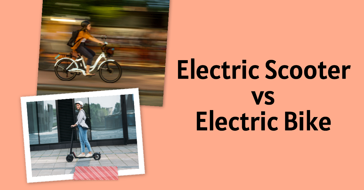 Electric scooter vs Electric bike