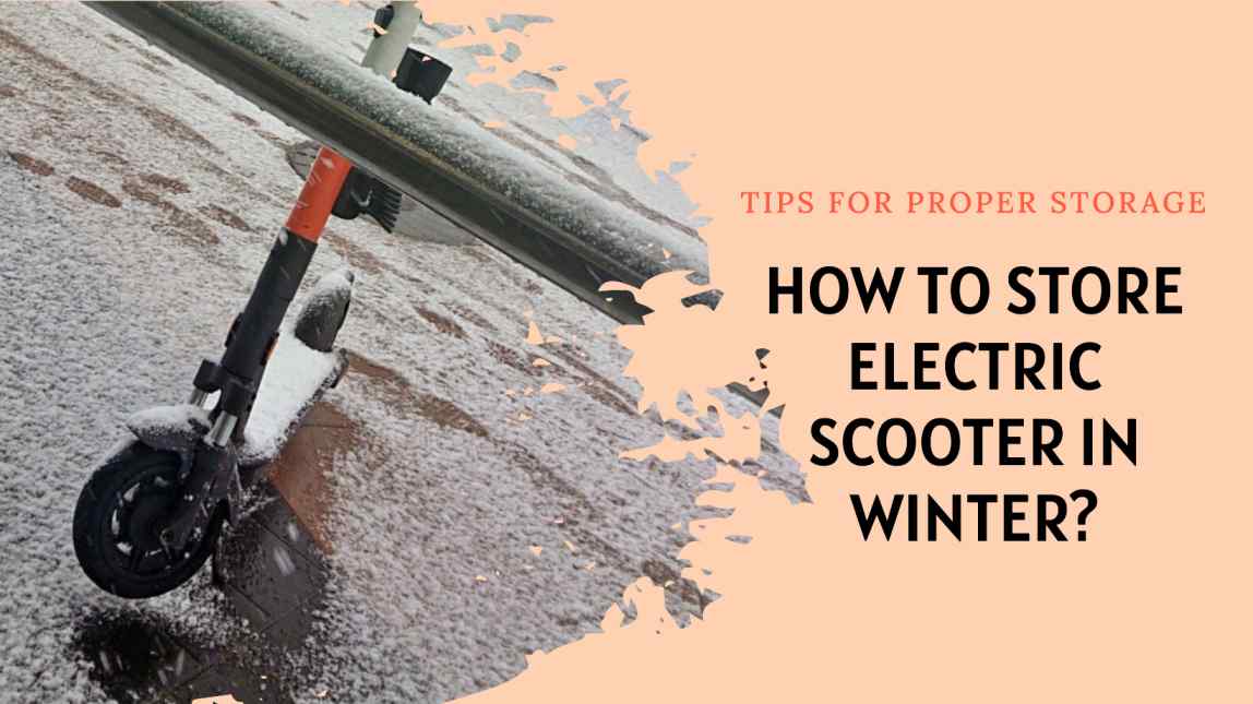 How To Store Electric Scooter In Winter