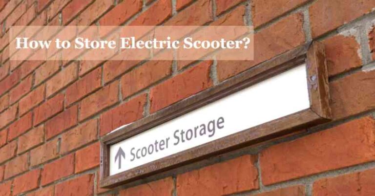 How to Store Electric Scooter